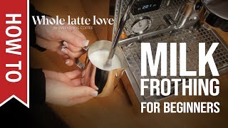 How To Milk Frothing for Beginners 5 Tips [upl. by Emerald411]